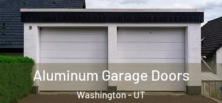  Aluminum Garage Doors Washington - UT