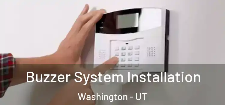 Buzzer System Installation Washington - UT