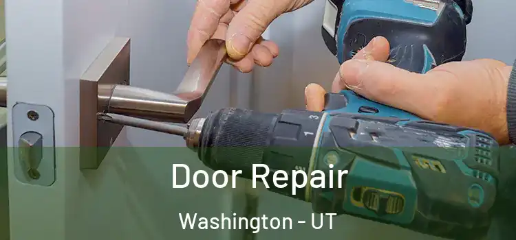 Door Repair Washington - UT