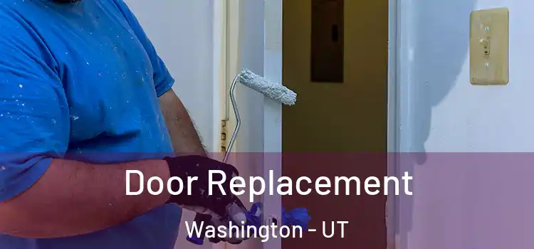 Door Replacement Washington - UT
