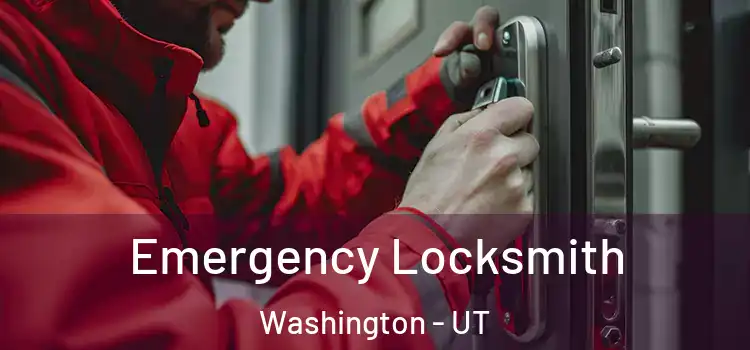 Emergency Locksmith Washington - UT