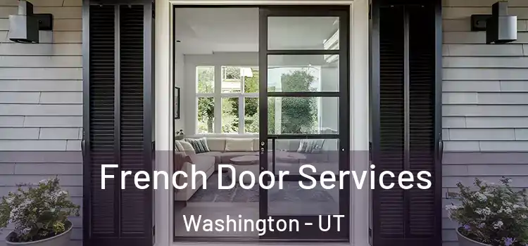 French Door Services Washington - UT