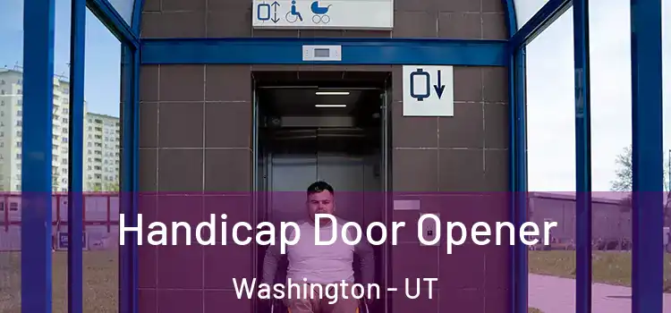 Handicap Door Opener Washington - UT