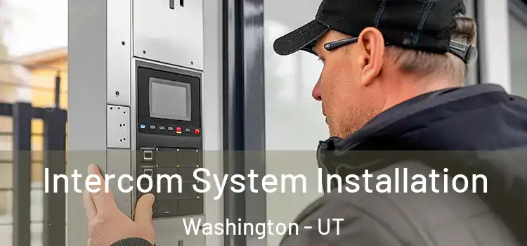 Intercom System Installation Washington - UT