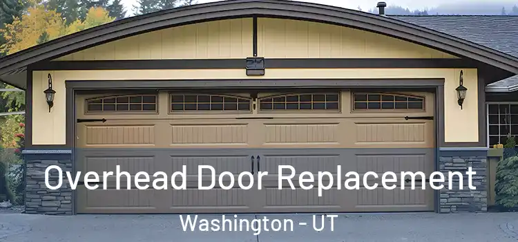  Overhead Door Replacement Washington - UT