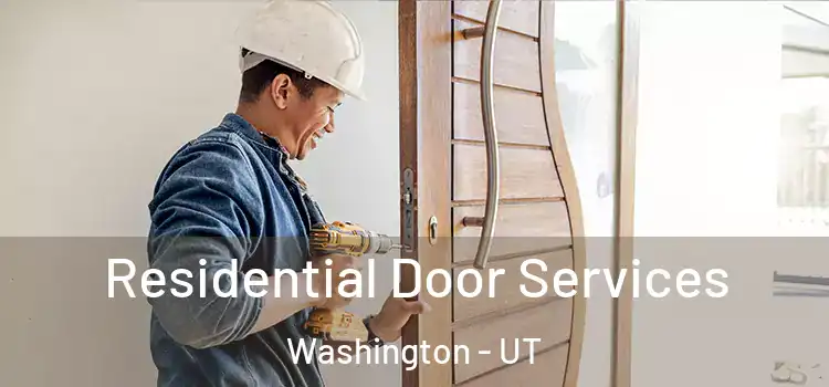 Residential Door Services Washington - UT