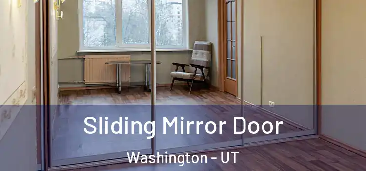  Sliding Mirror Door Washington - UT