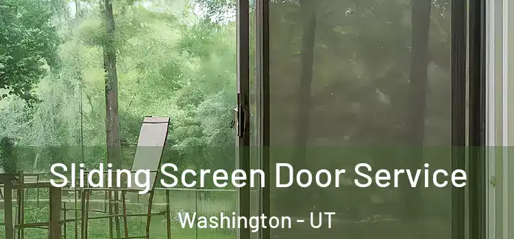 Sliding Screen Door Service Washington - UT